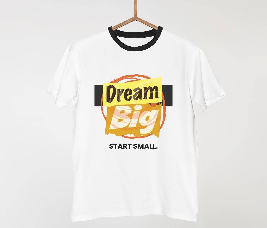 Dream Big. Start Small - M